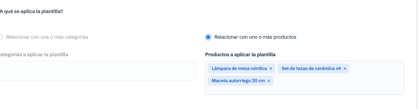 Campo «Productos a aplicar la plantilla» con productos asignados y botón ✕
